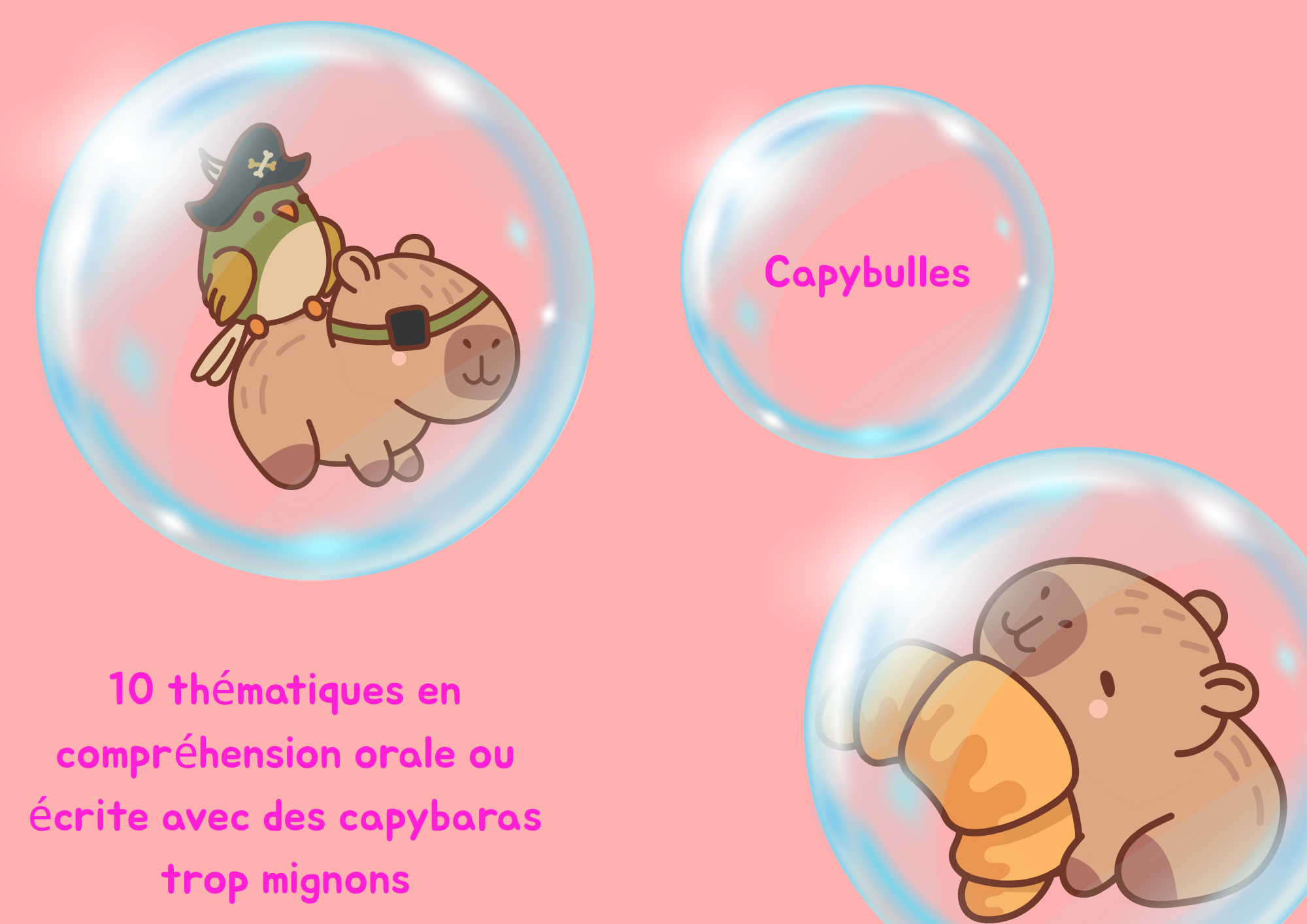 Capybulles