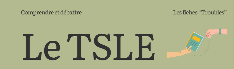 Fiche comprendre le TSLE - Maternelle