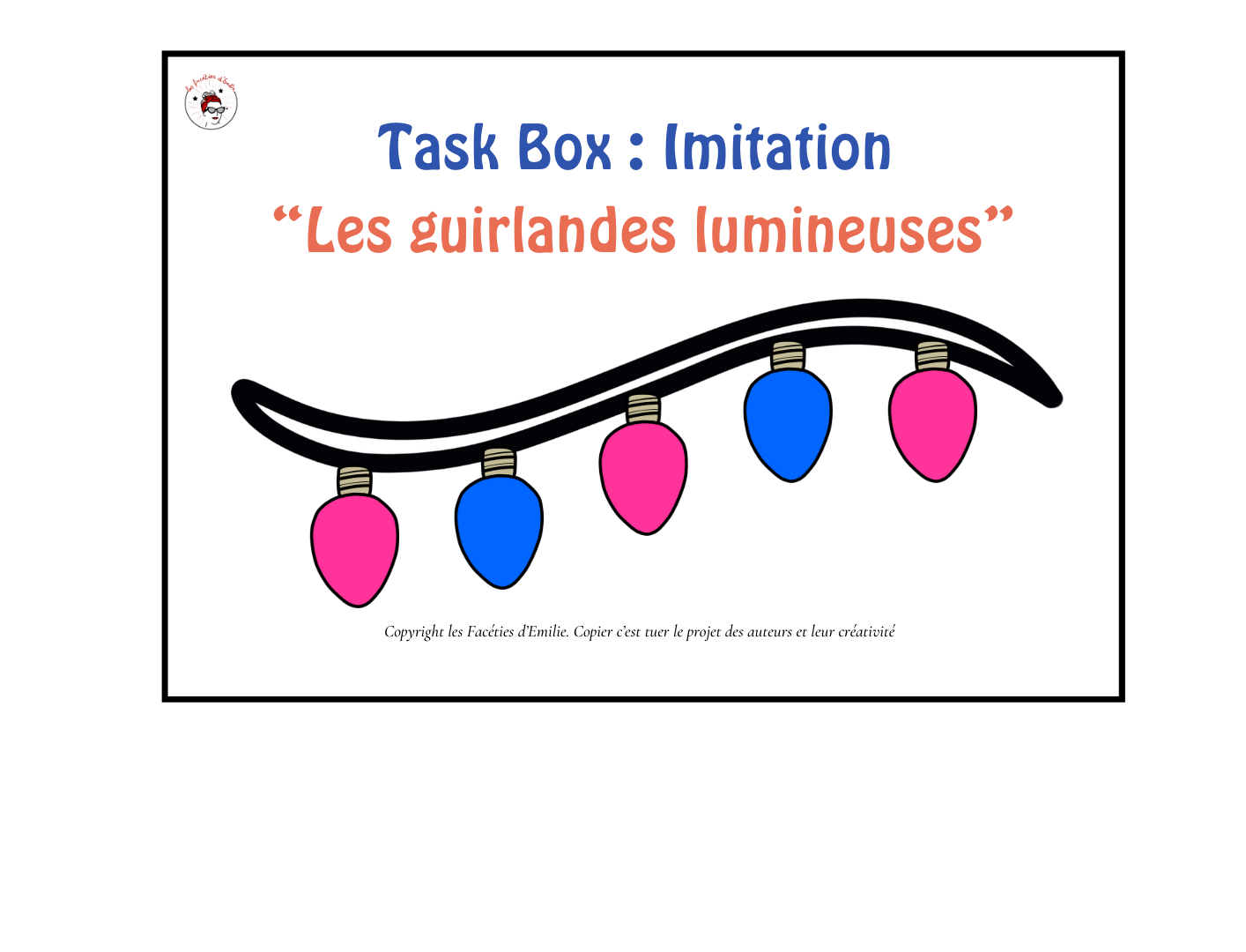 Task Box imitation/Algorithme "Les guirlandes lumineuses"