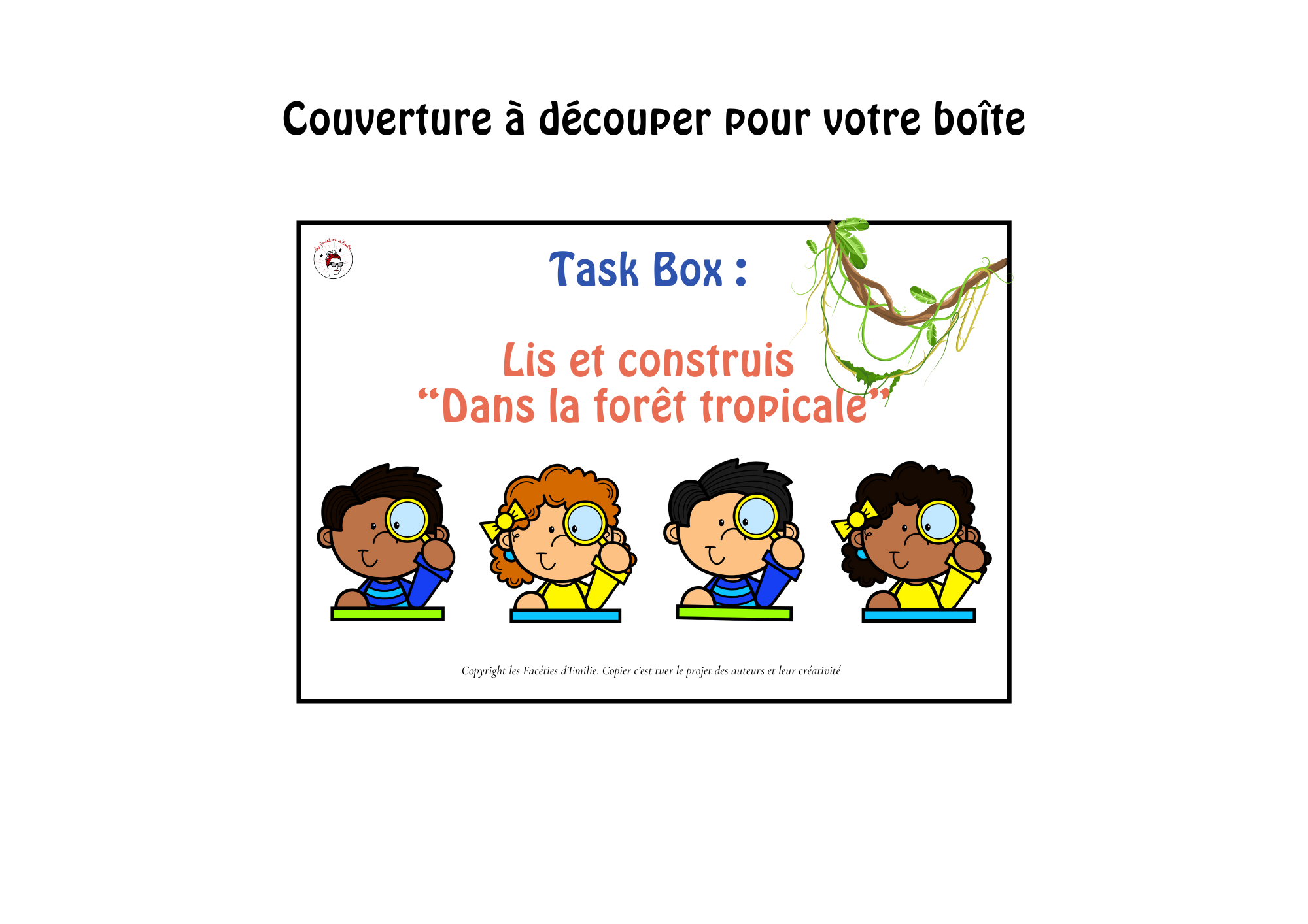 Task Box Lis et Construis "La forêt tropicale"