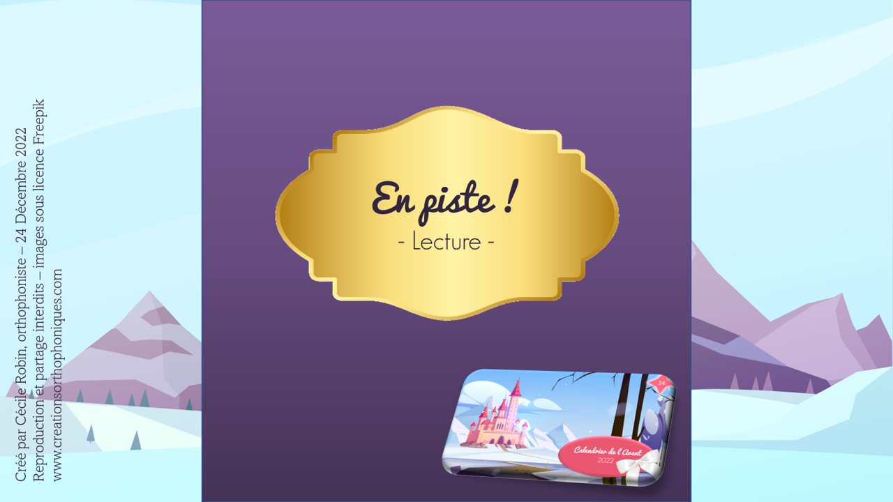 En piste !