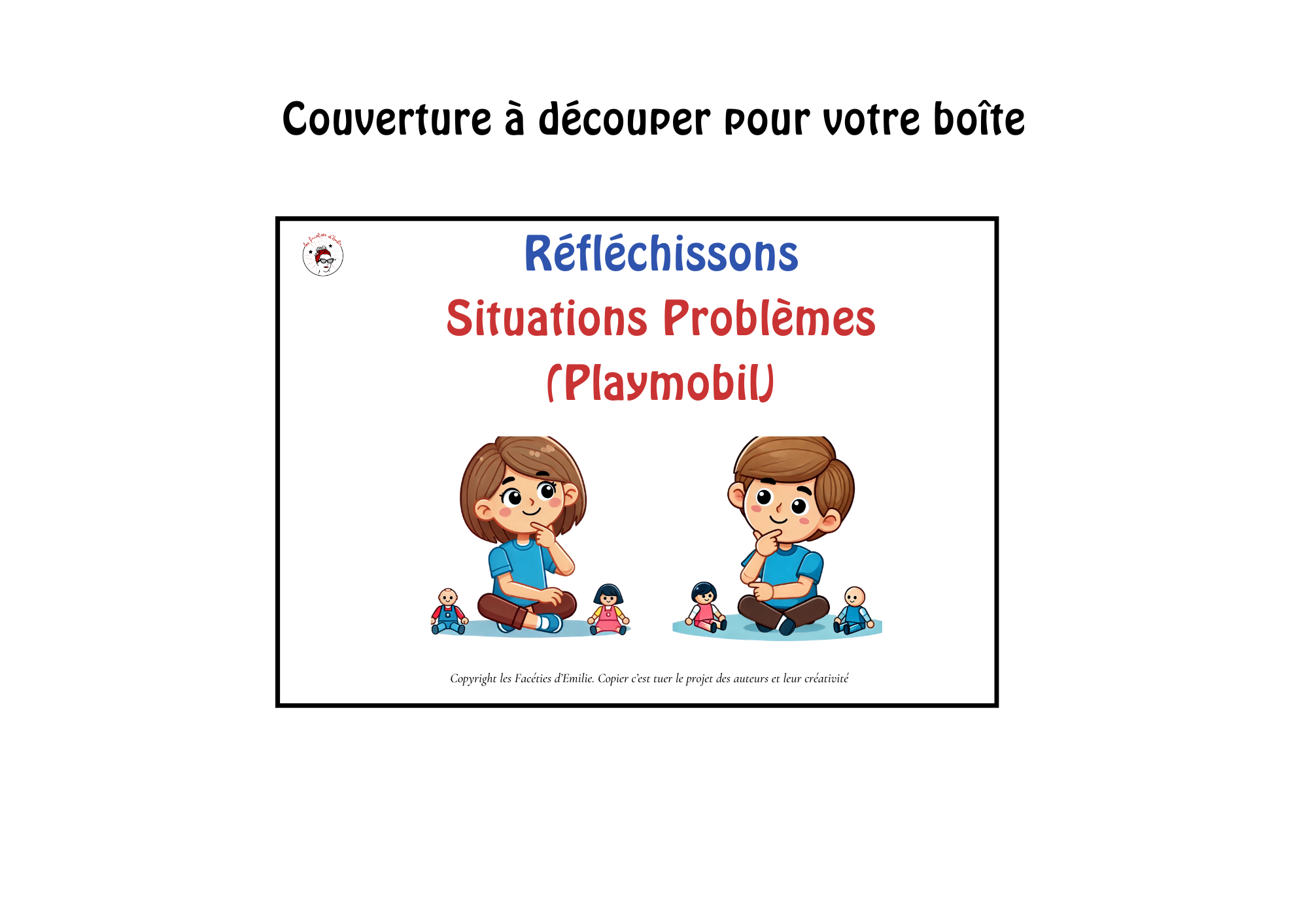 Réfléchissons : situation problème avec des Playmobils