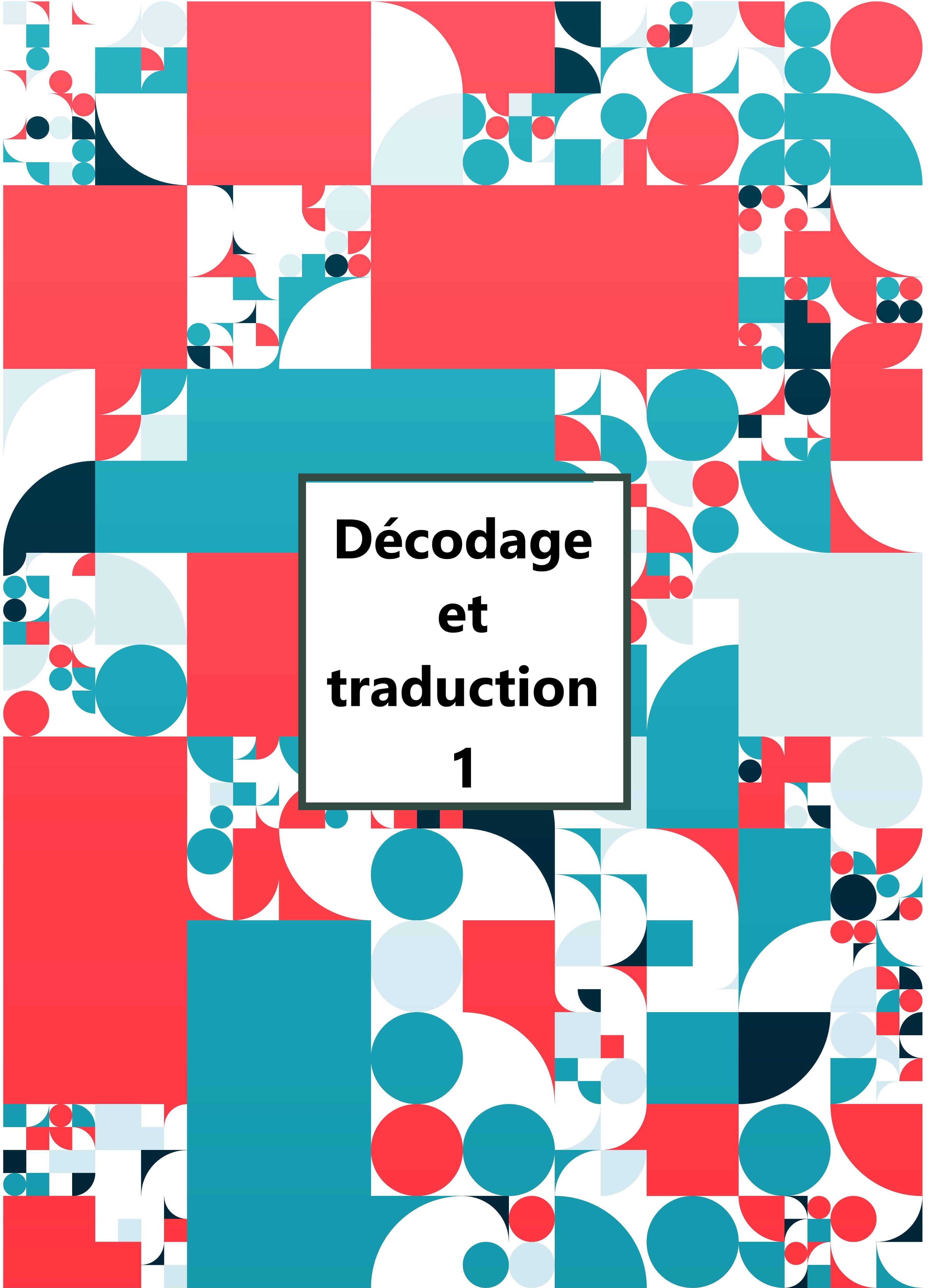 Décodage et traduction