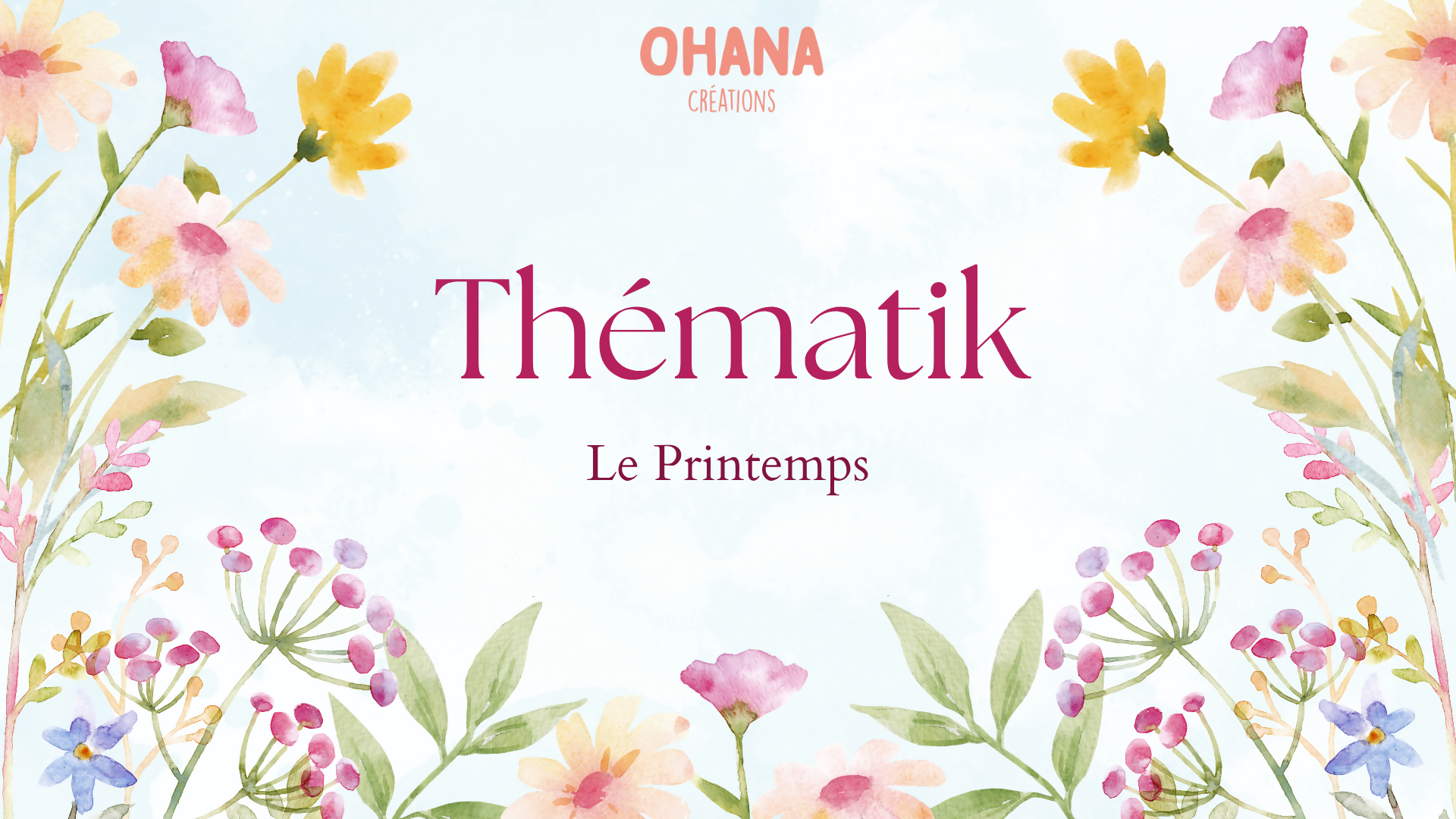 THEMATIK LE PRINTEMPS