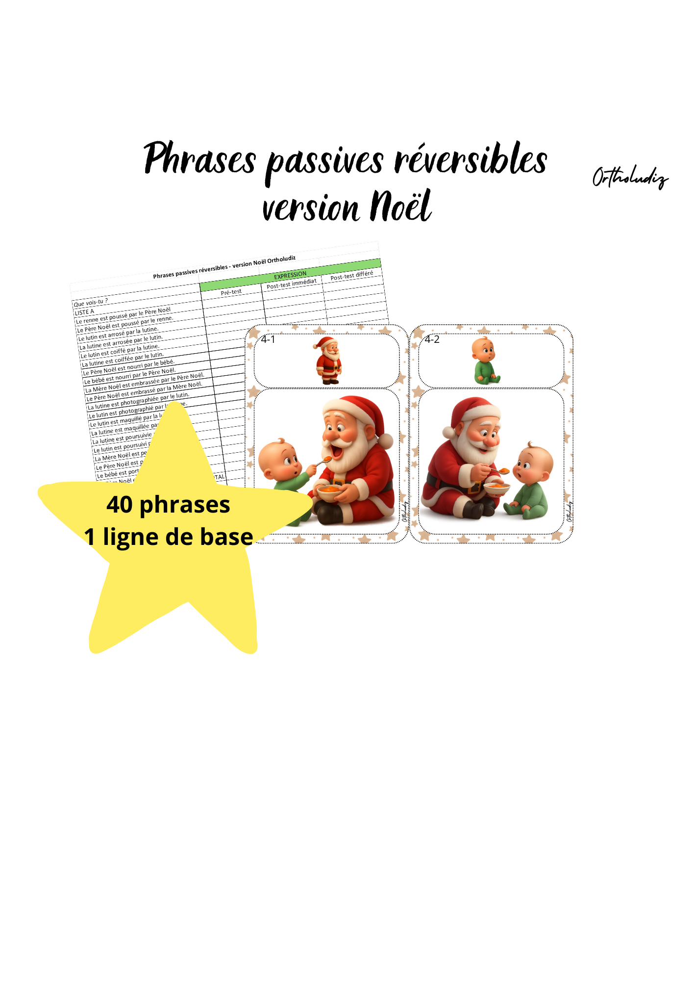 Phrases passives réversibles - version Noël