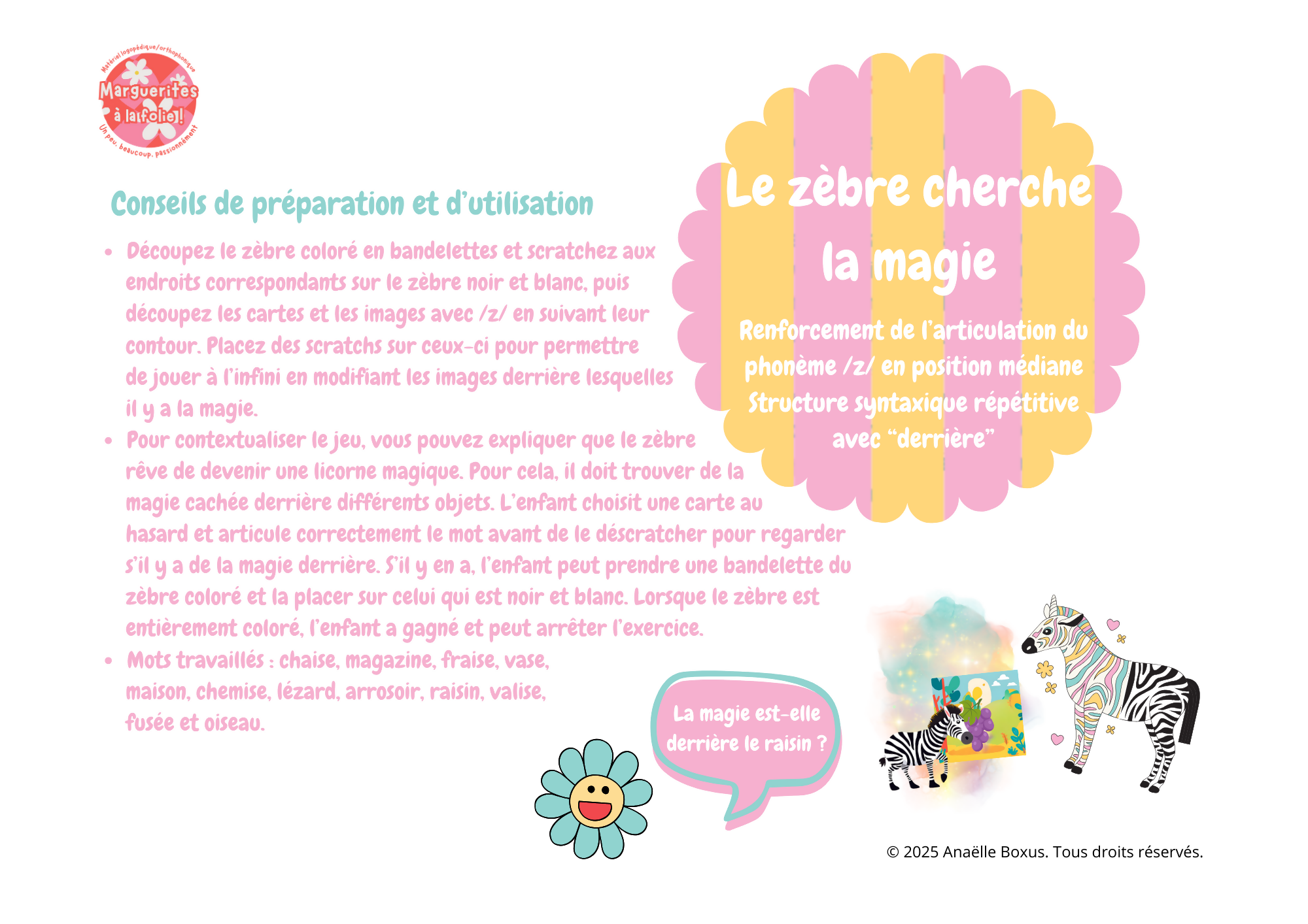 Le zèbre cherche la magie
