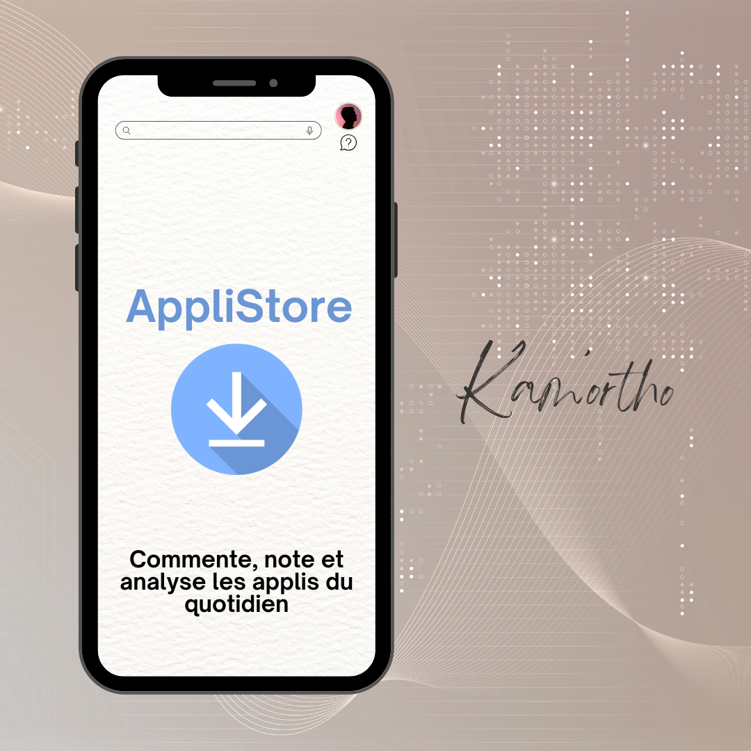 AppliStore - Commente, note et analyse les applis du quotidien