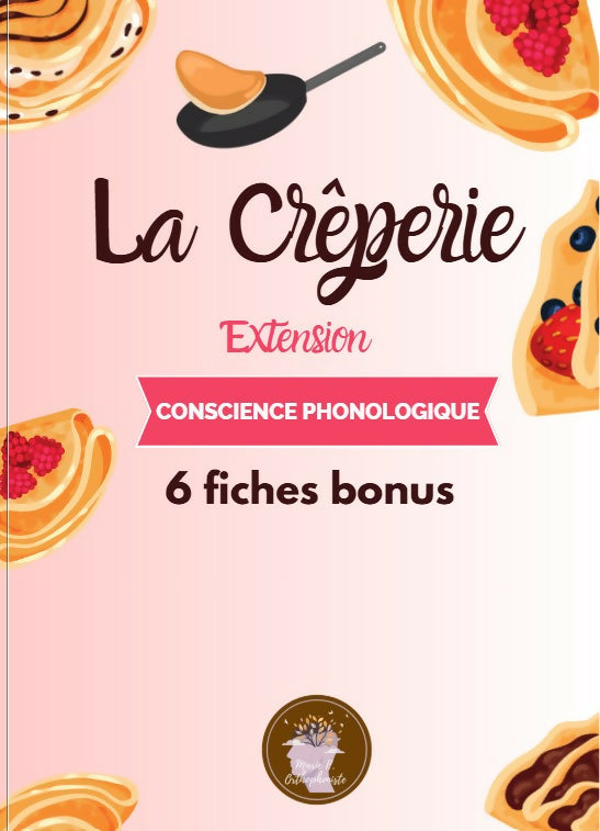 La Crêperie - extension conscience phonologique