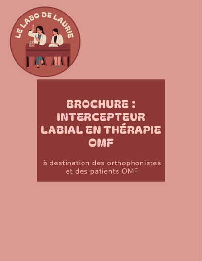 Brochure explicative - intercepteur labial