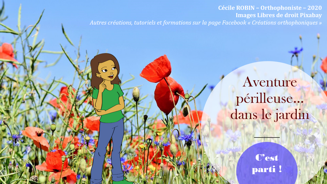 Aventure périlleuse dans le jardin