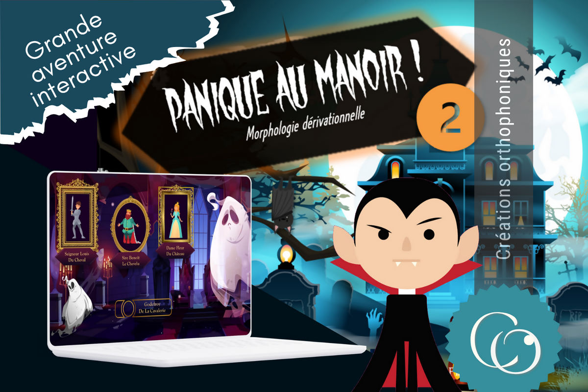 Panique au manoir - Episode 2 - Morphologie dérivationnelle
