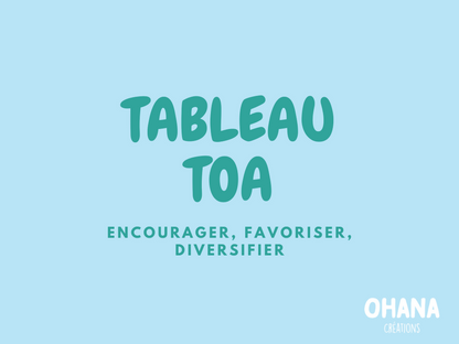 TABLEAU TOA : Encourager, Favoriser, Diversifier