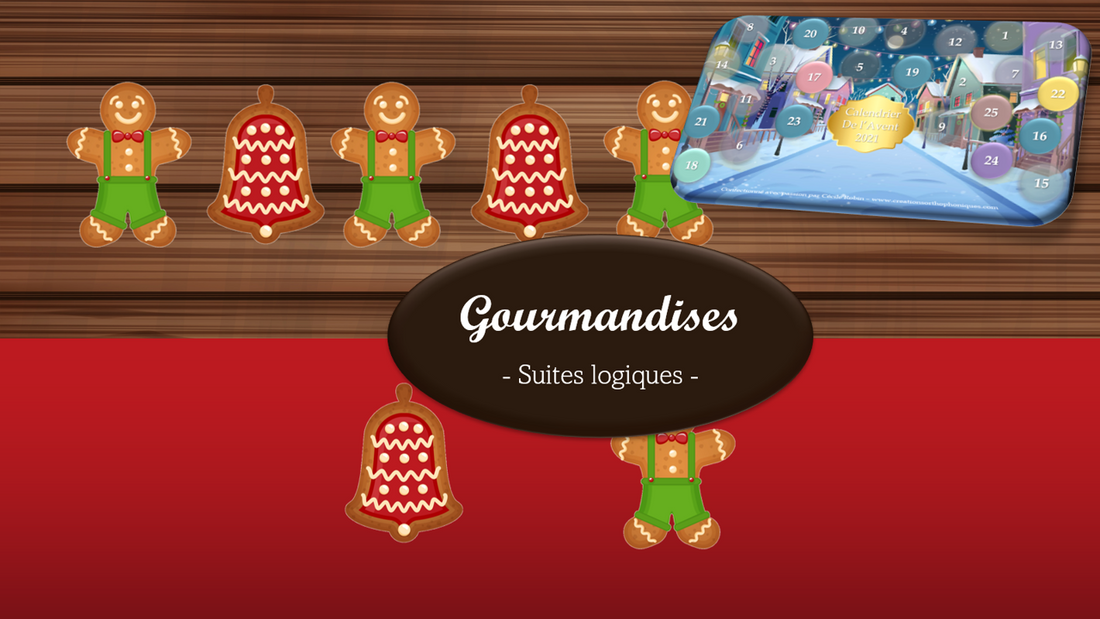 Gourmandises (suites logiques)