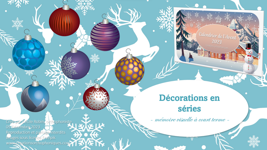 Décorations en séries