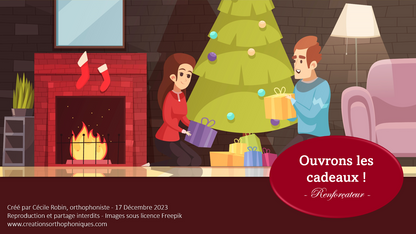 Ouvrons les cadeaux !