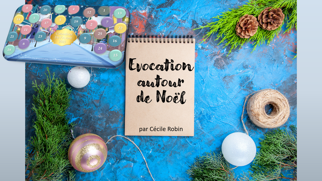 Evocation autour de Noël