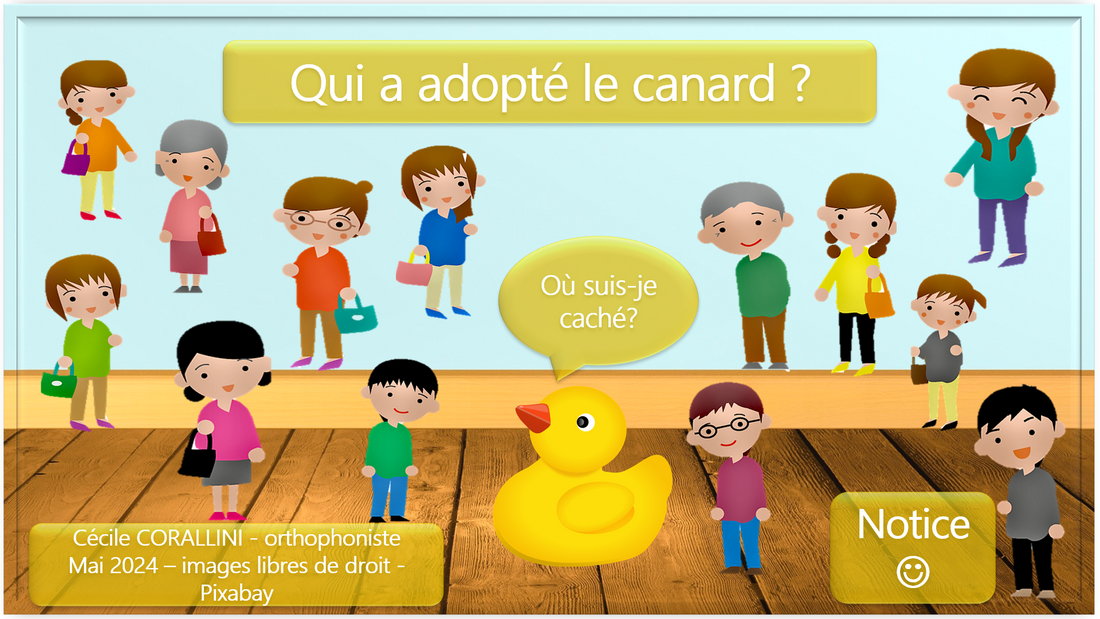 Qui a adopté le canard? (jeu de cache)