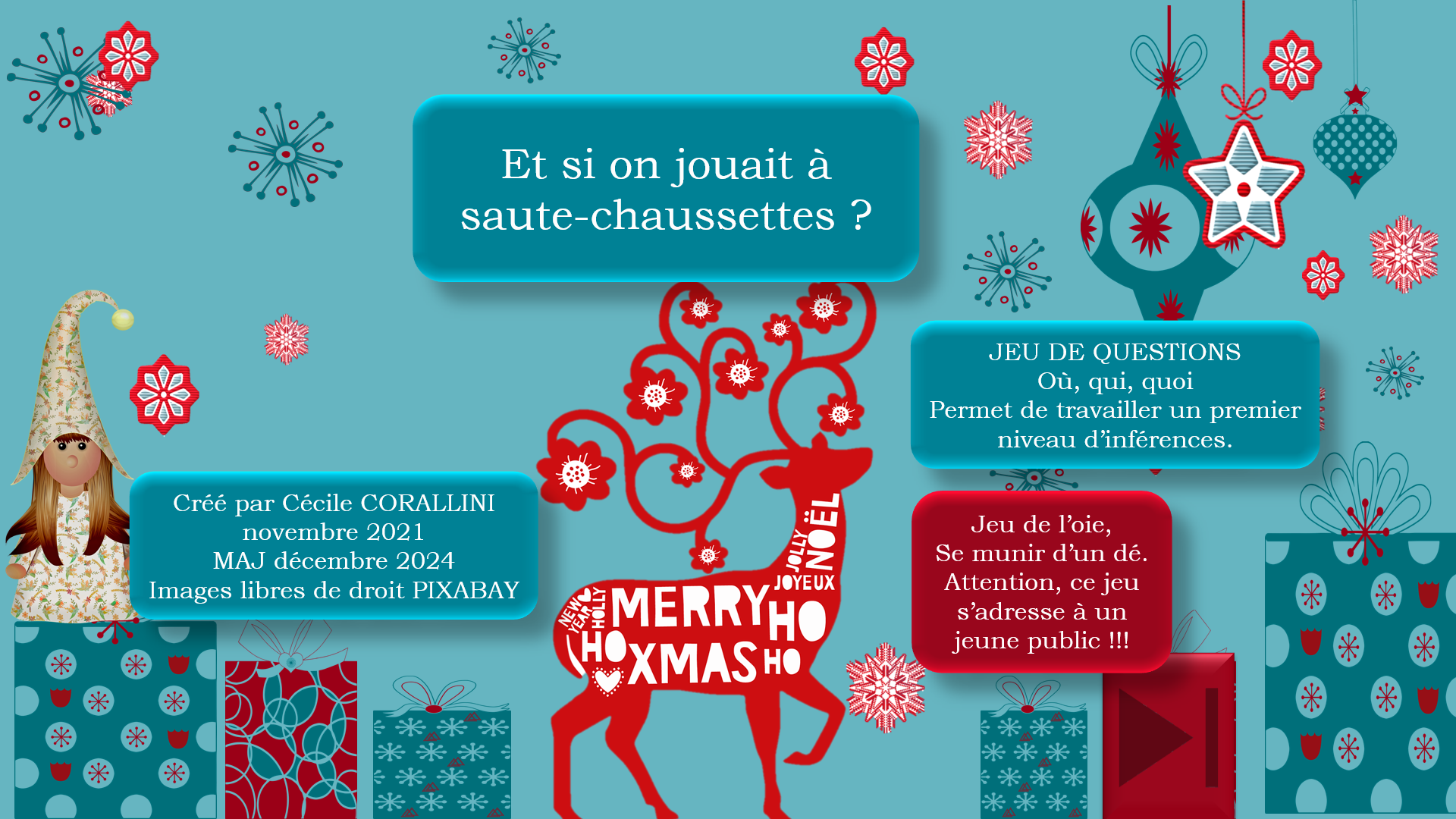Jouons à saute-chaussettes ( jeu de plateau/devinettes/inférences)