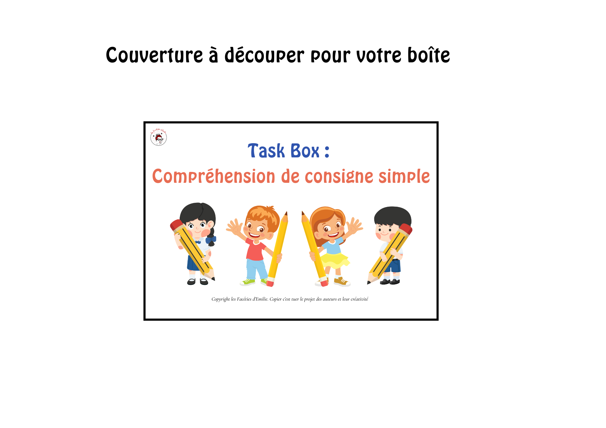 Compréhension de consigne simple; Cartes à dessin autonome