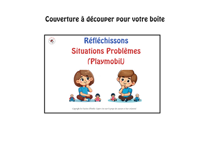 Réfléchissons : situation problème avec des Playmobils