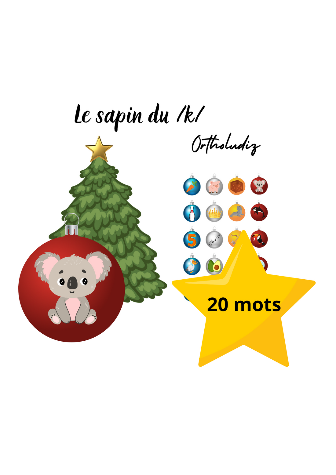 Le sapin du /k/