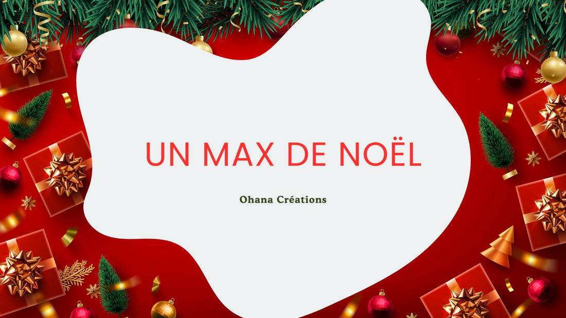 UN MAX DE NOËL