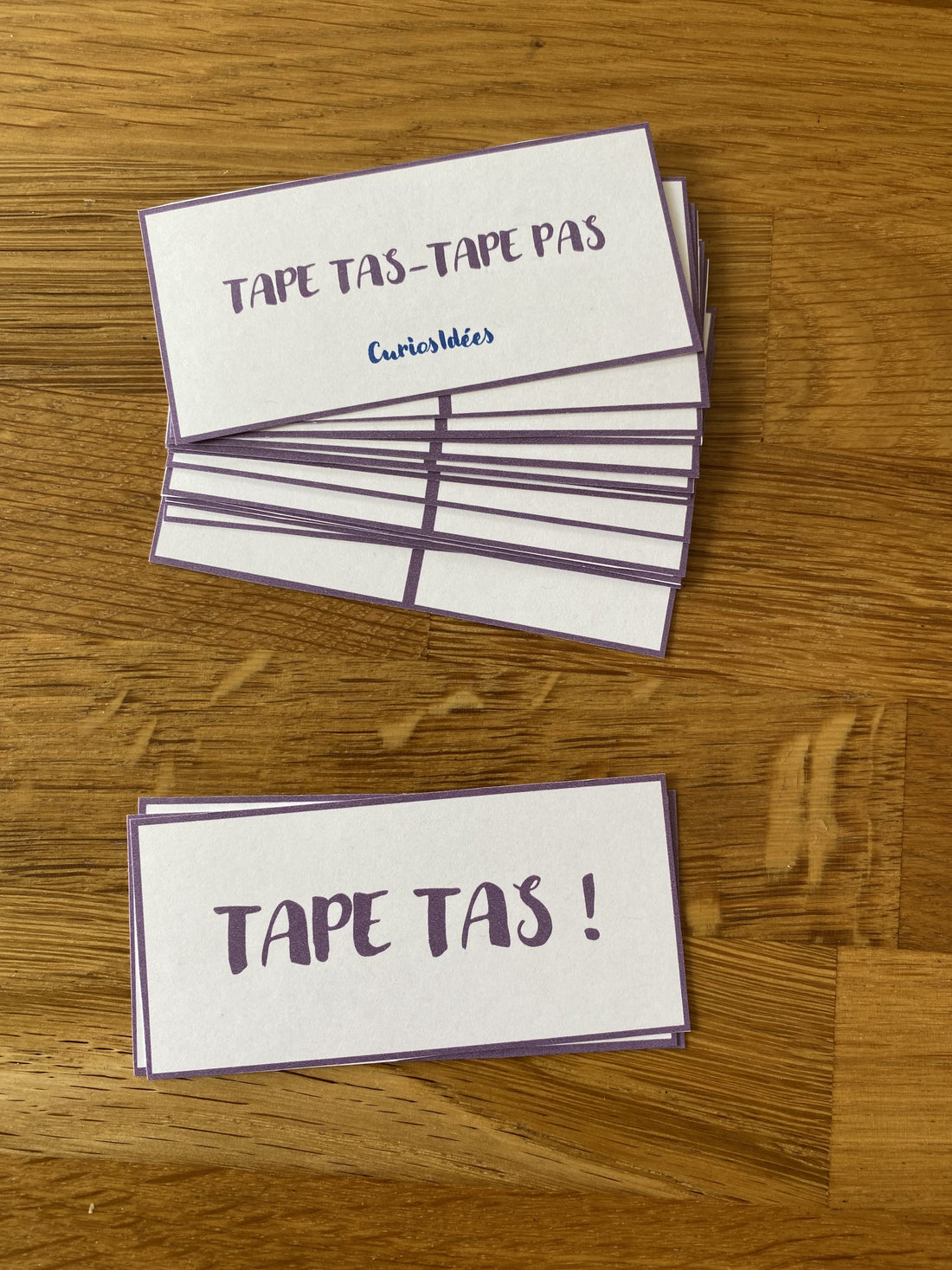 TAPE TAS ! TAPE PAS !