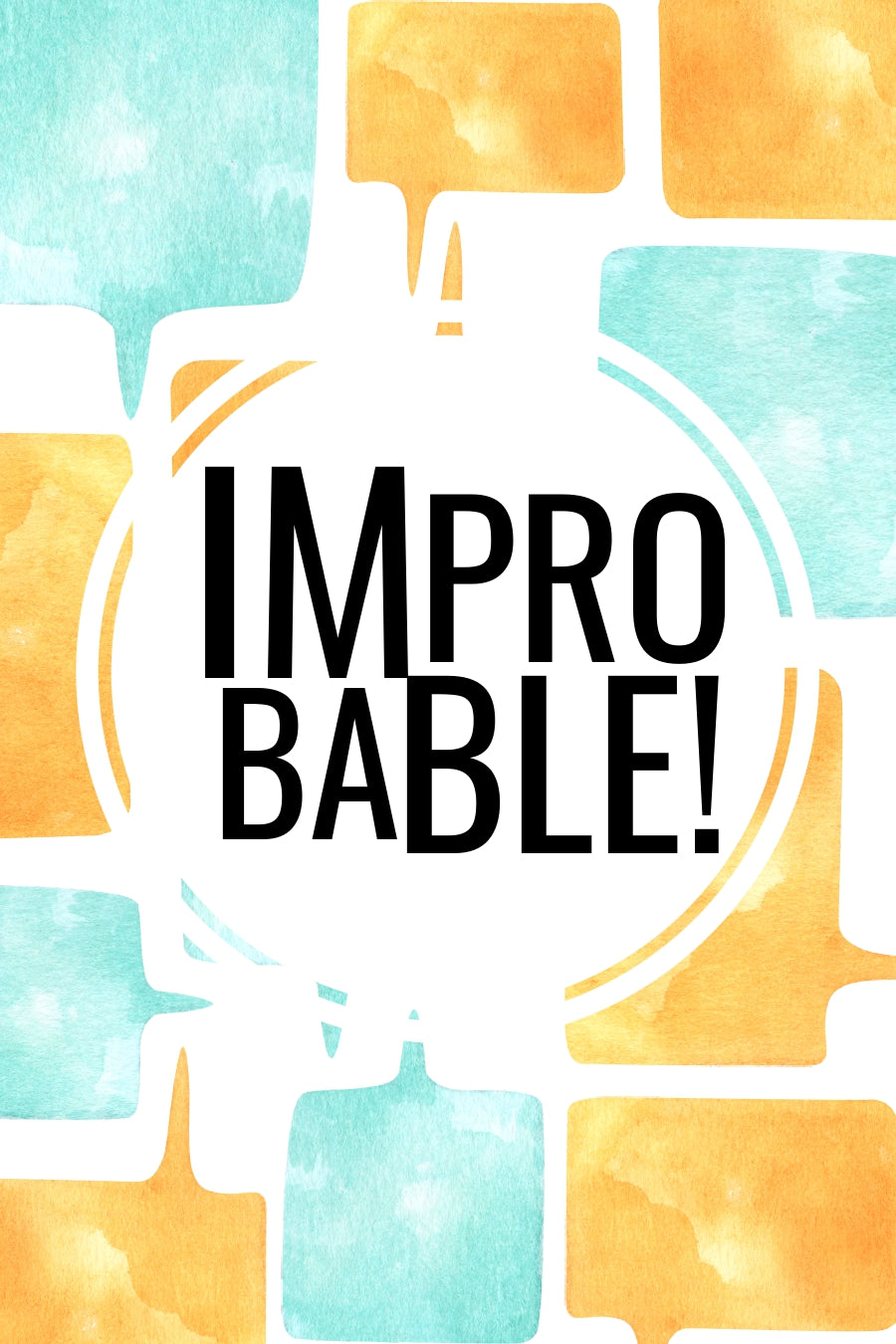 Improbable!