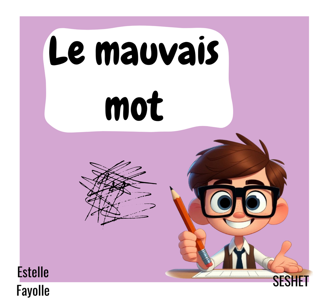 Le mauvais mot