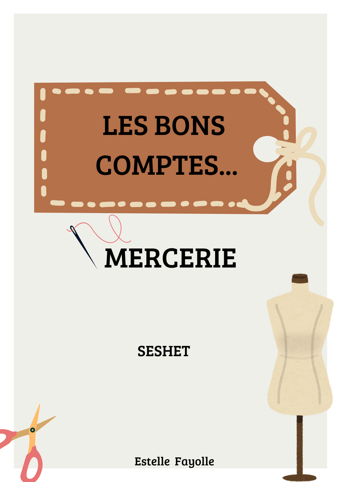Les bons comptes (Version Mercerie)