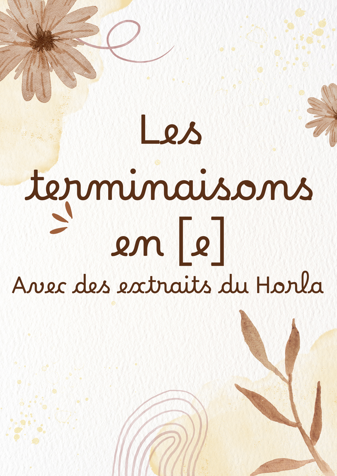 Terminaisons en [e] - Le Horla