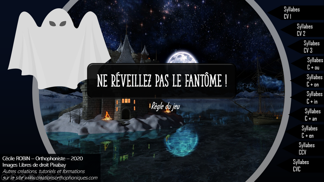Ne réveillez pas le fantôme ! (lecture de syllabes)