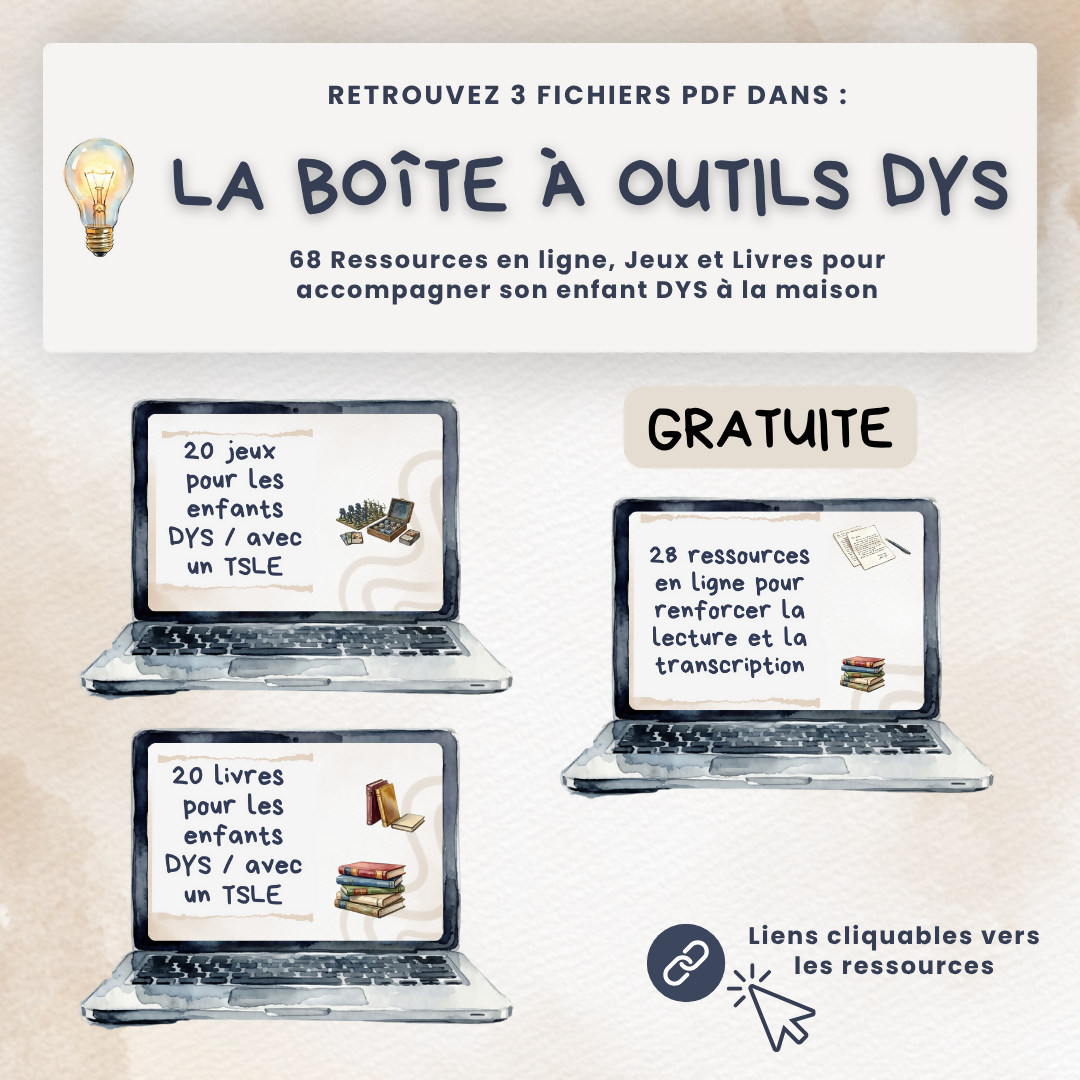 La boîte à outils DYS (pour les parents)