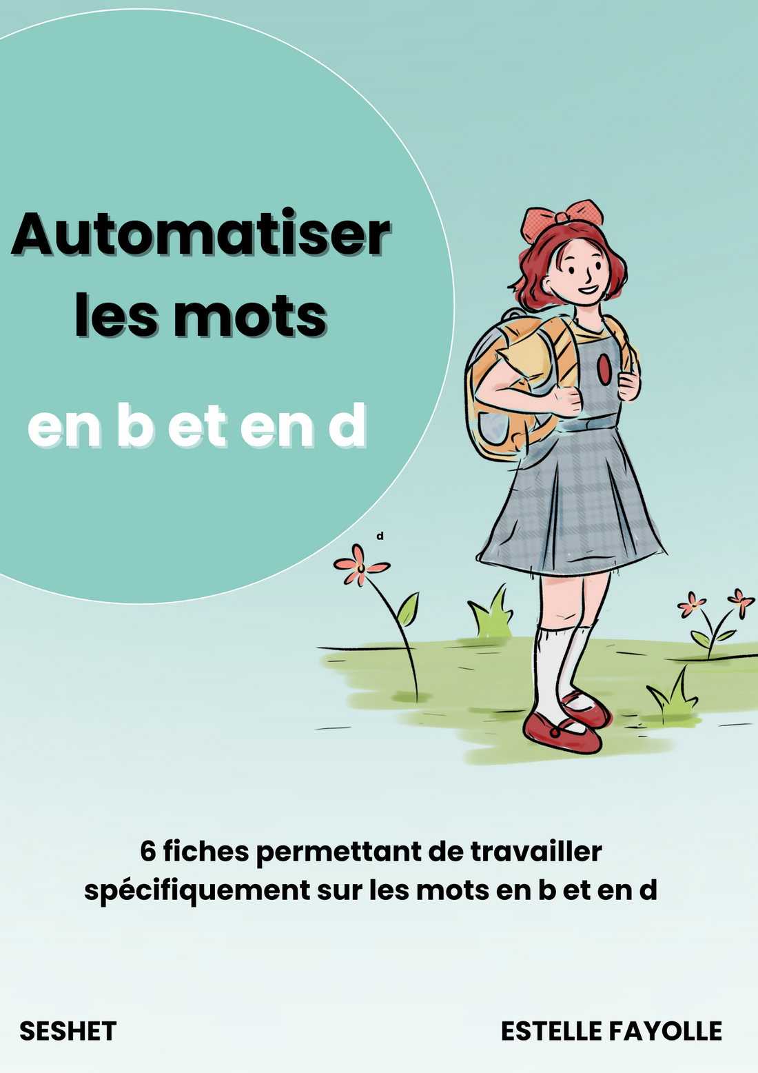 Automatiser les mots en b et en d