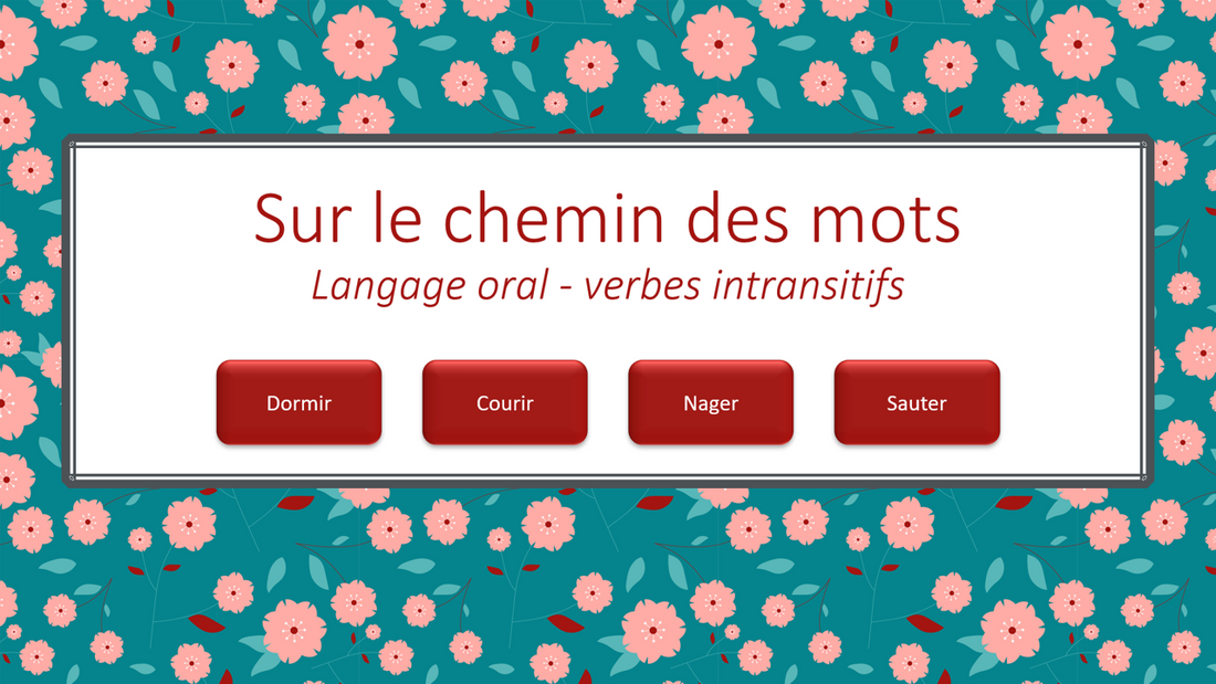 Sur le chemin des mots - Verbes intransitifs