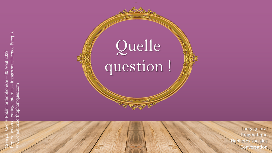 Quelle question !