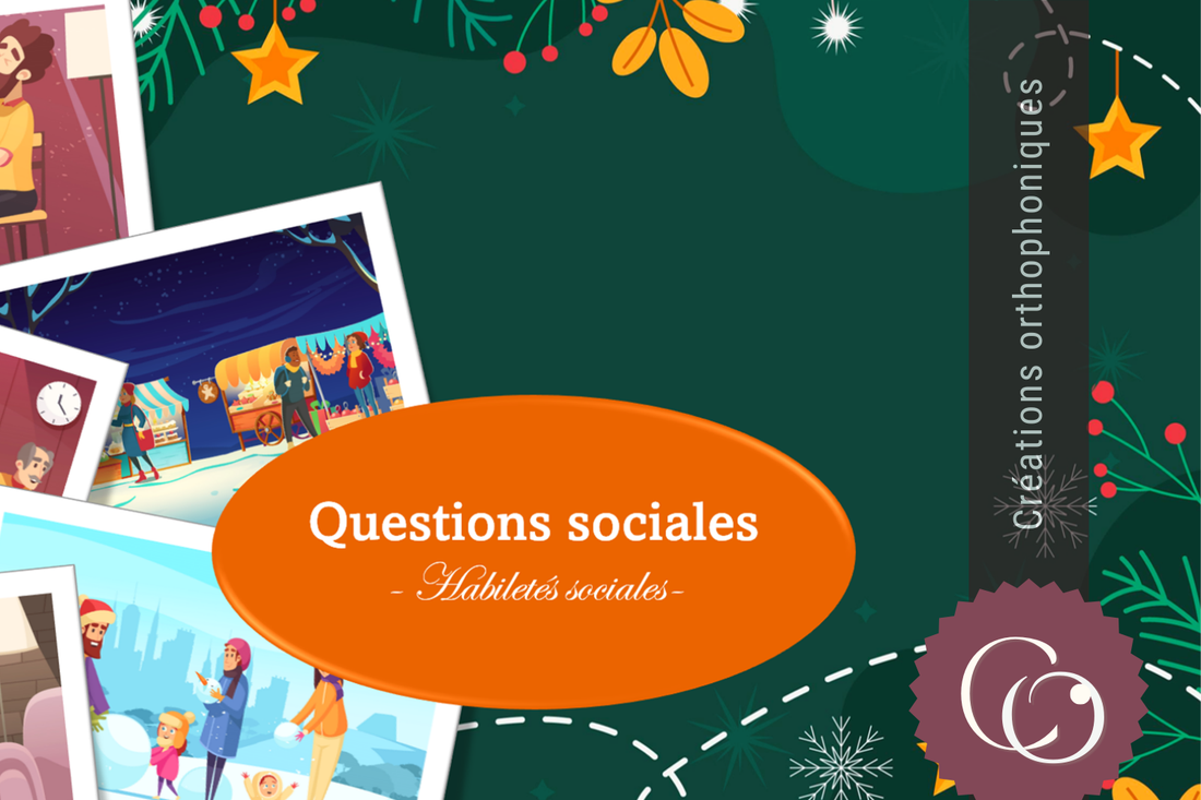 Support orthophonique pour travailler les habiletÃ©s sociales dans le cadre des fÃªtes de NoÃ«l