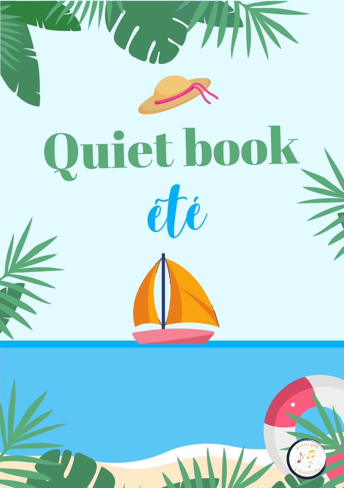 Quiet book été