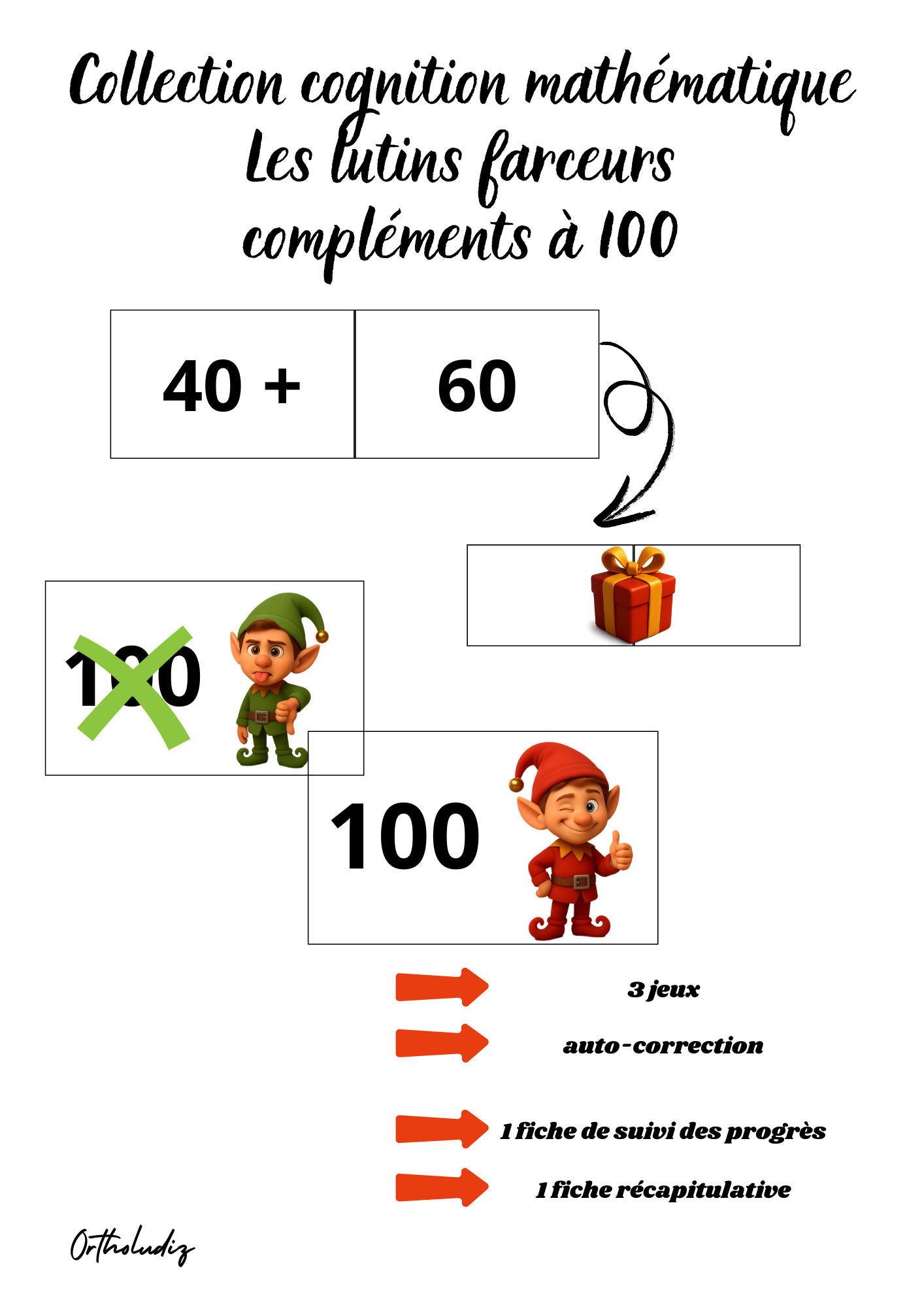 Les lutins farceurs - compléments à 100