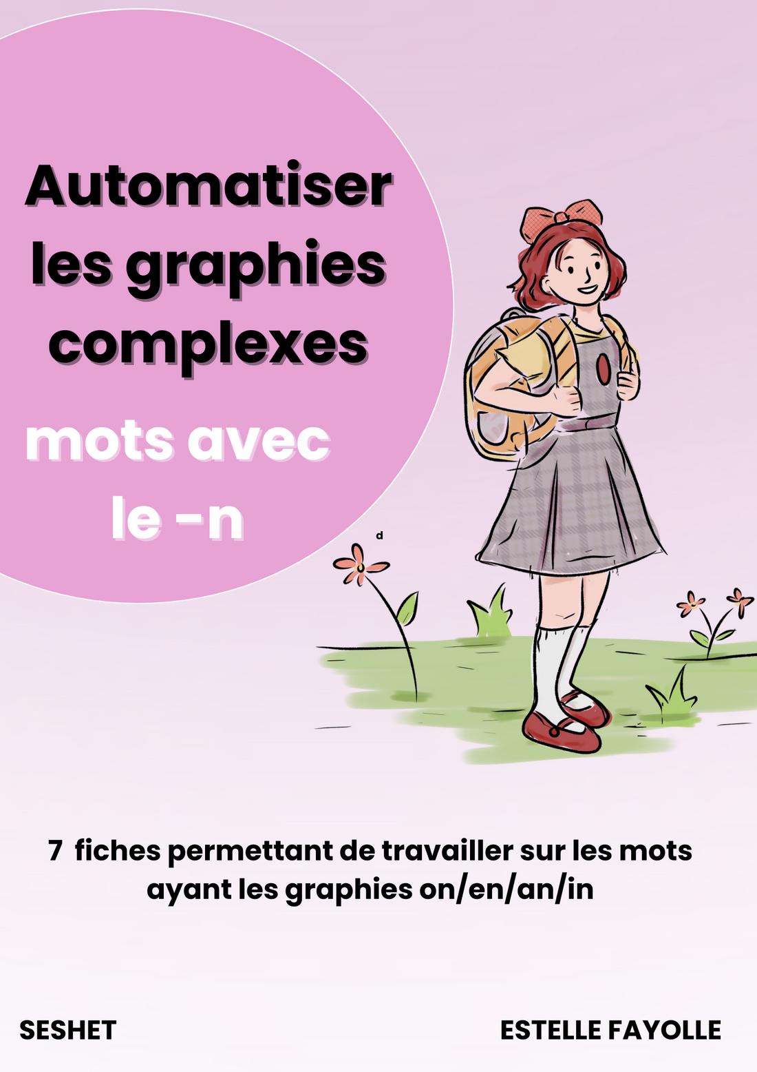 Automatiser les graphies complexes: mots avec le -n