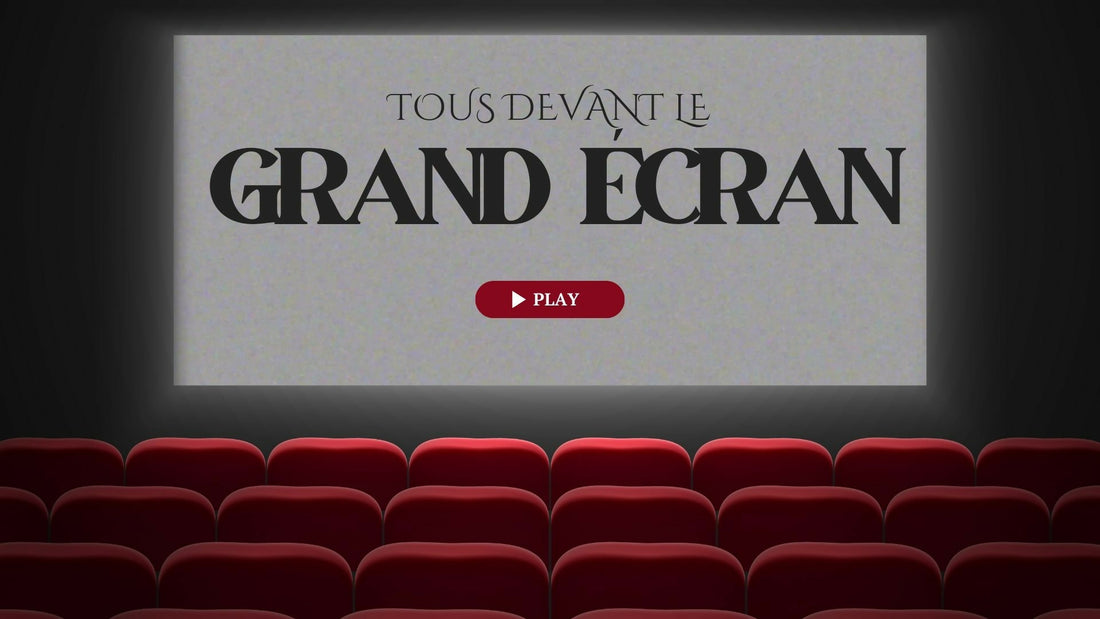LE GRAND ECRAN