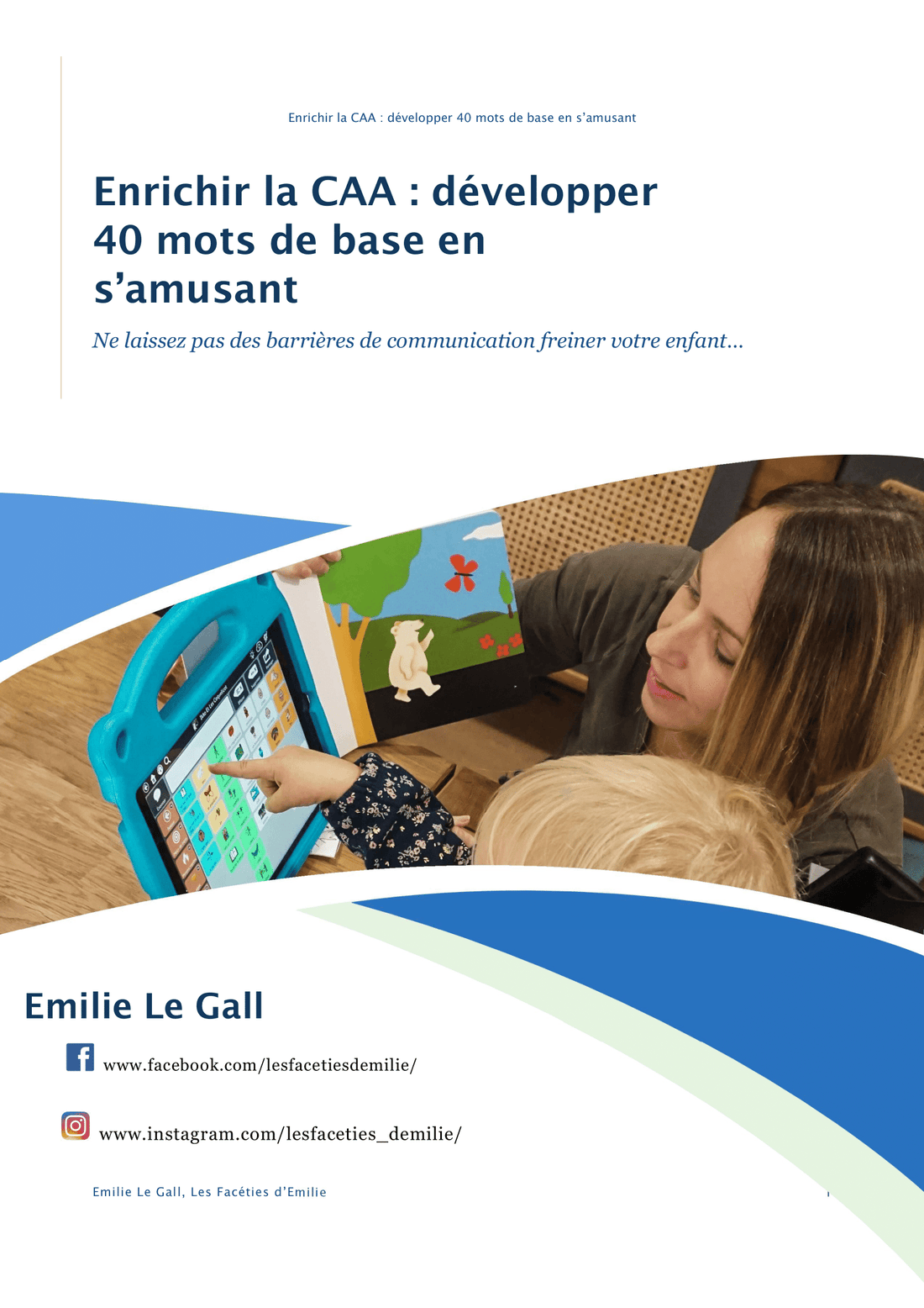 Enrichir la CAA : développer 40 mots de base en s&