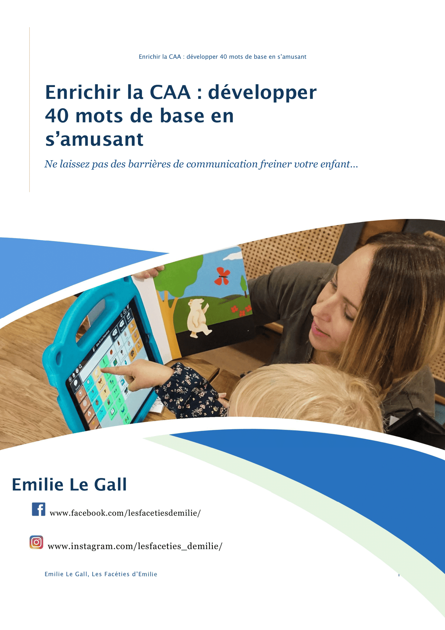 Enrichir la CAA : développer 40 mots de base en s&