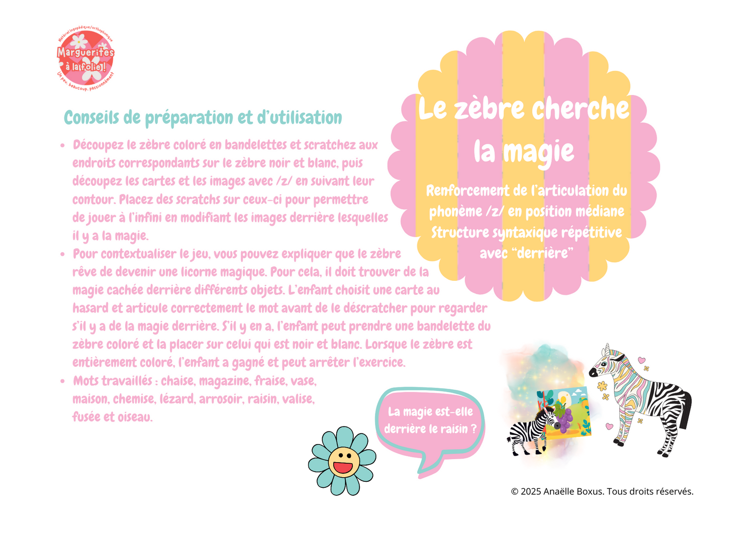 Le zèbre cherche la magie