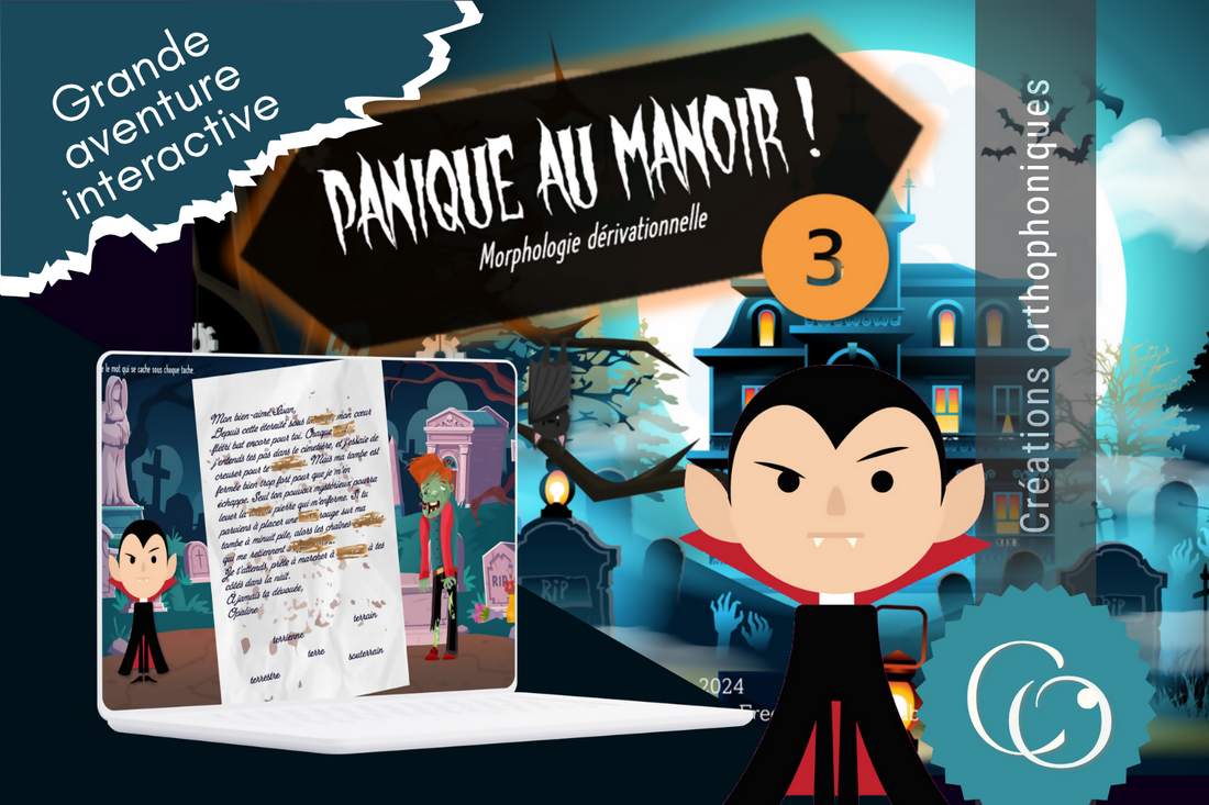 Panique au manoir - Episode 3 - Morphologie dérivationnelle