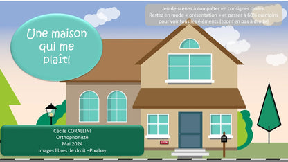 Une maison qui me plaît! (LO- éléments à déplacer)