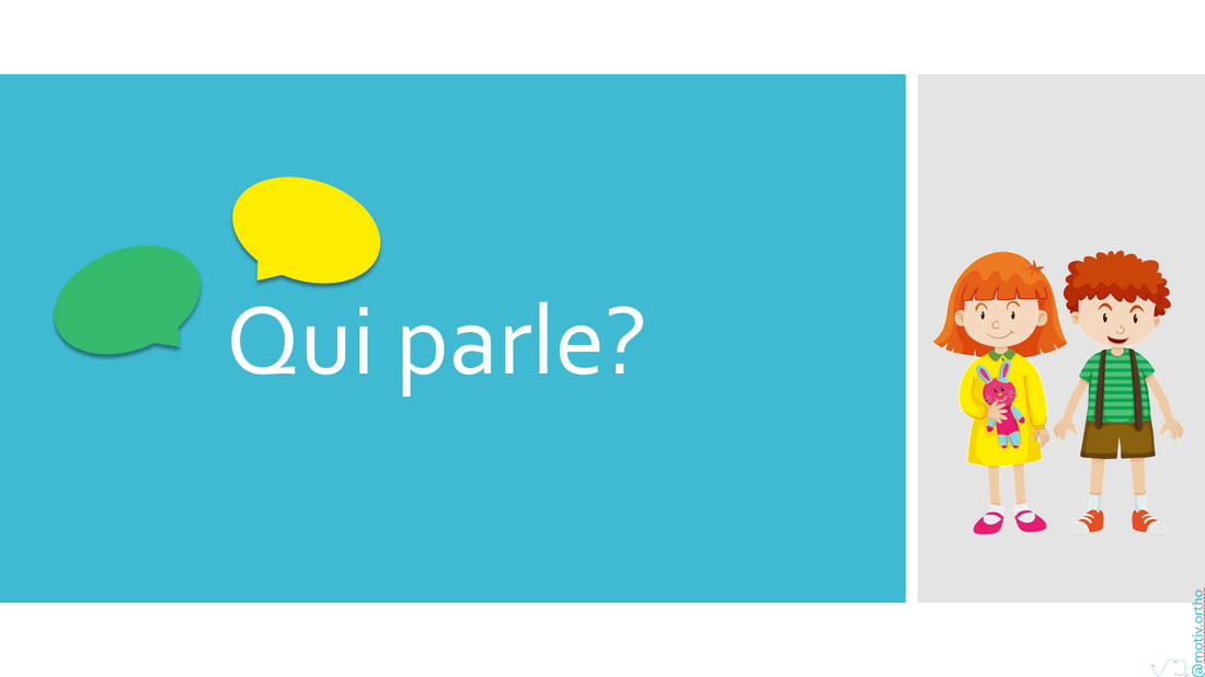 Qui parle?