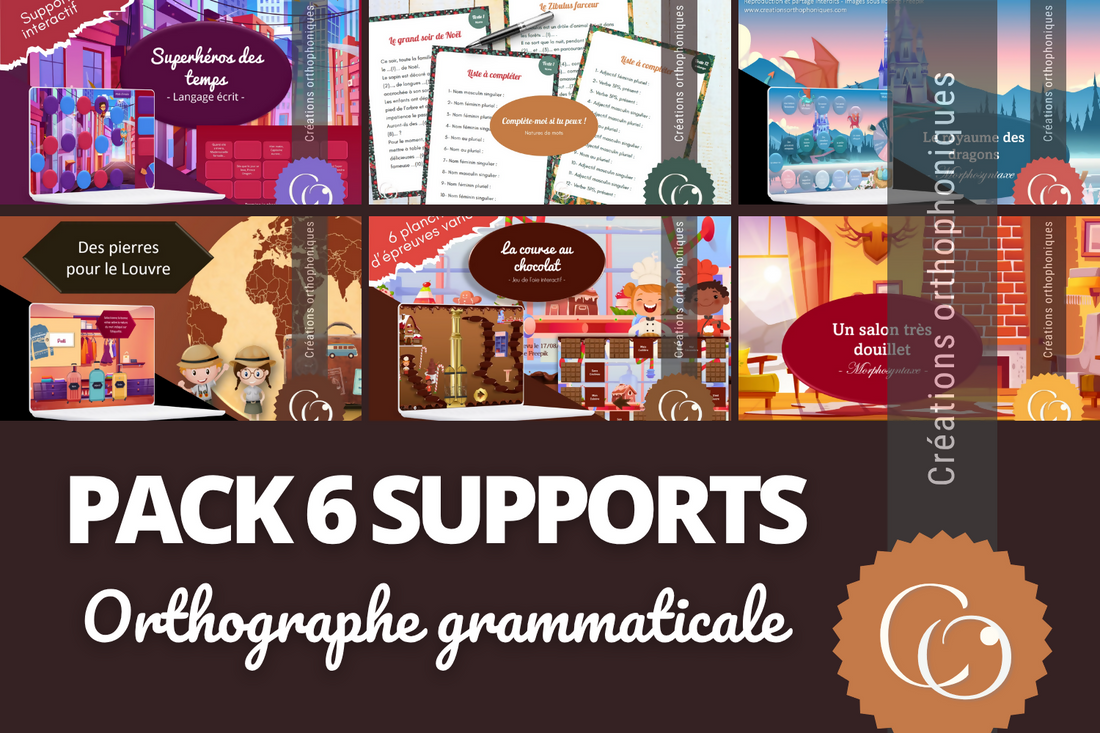 PACK 6 supports Orthographe grammaticale