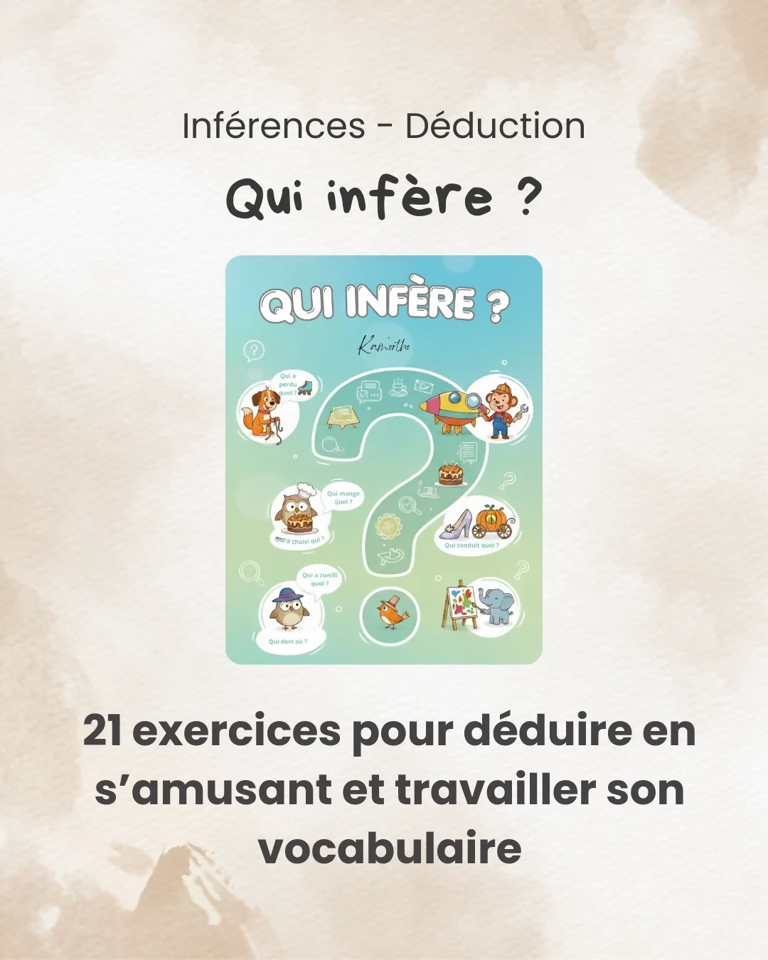 Qui infère ? + BONUS