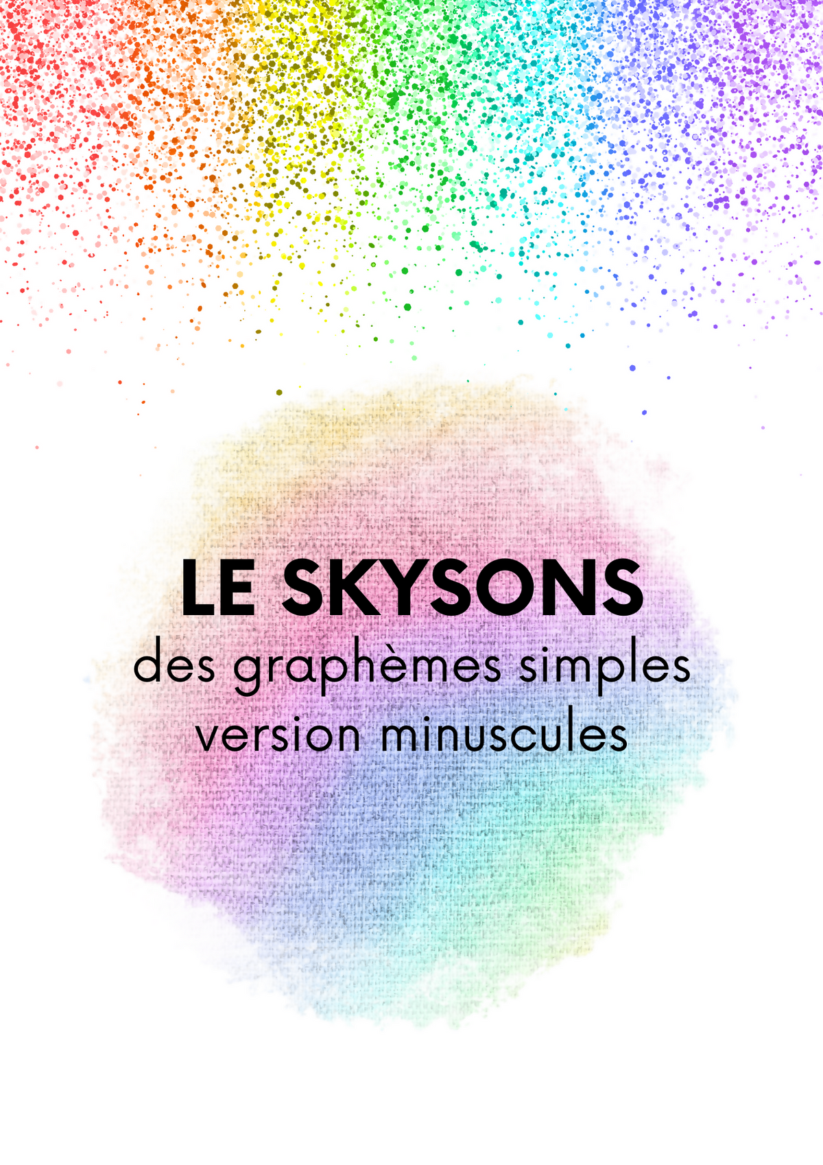 skysons des graphèmes minuscules
